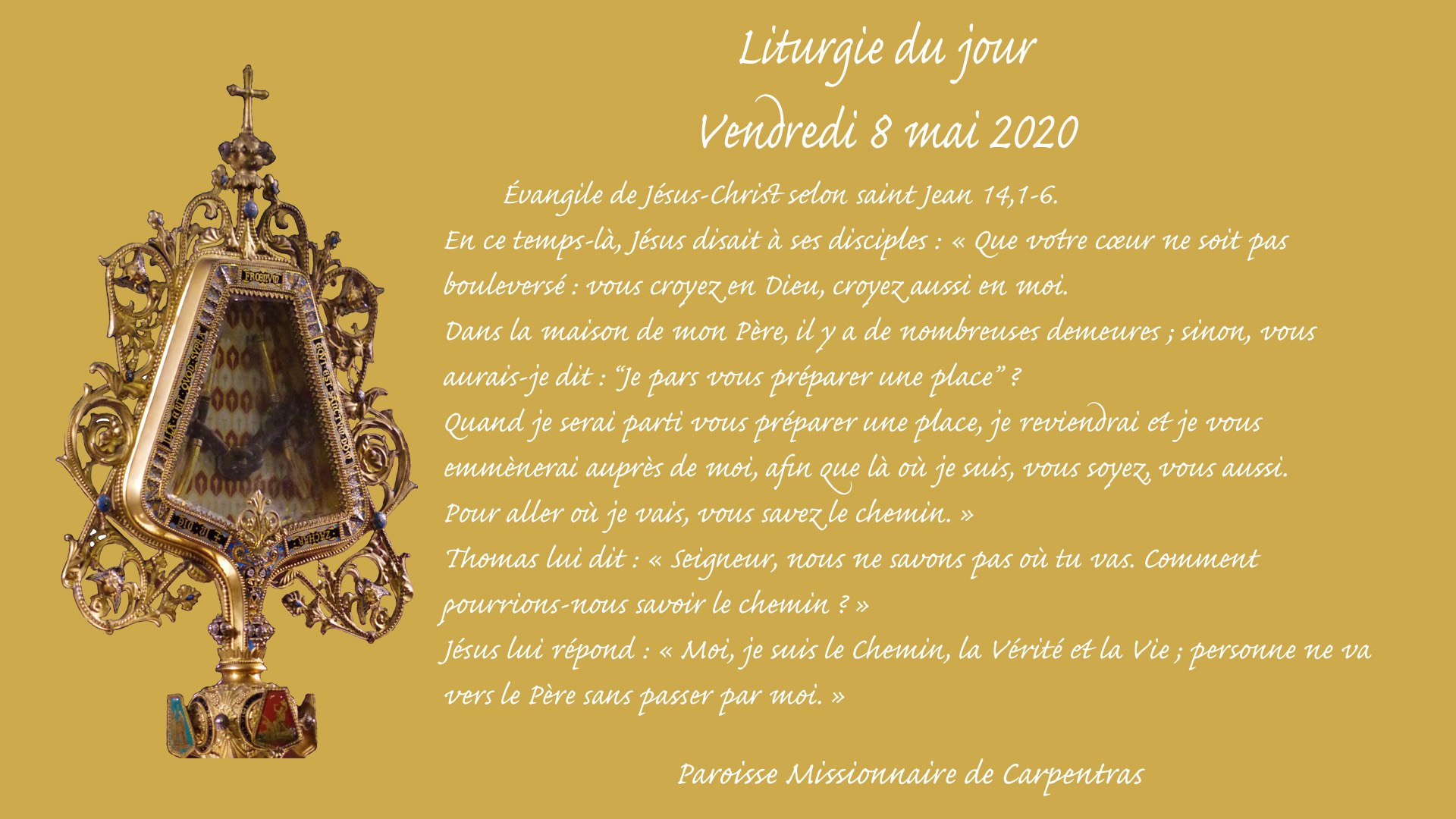 Évangile de JésusChrist selon saint Jean 14,16 8 mai 2020