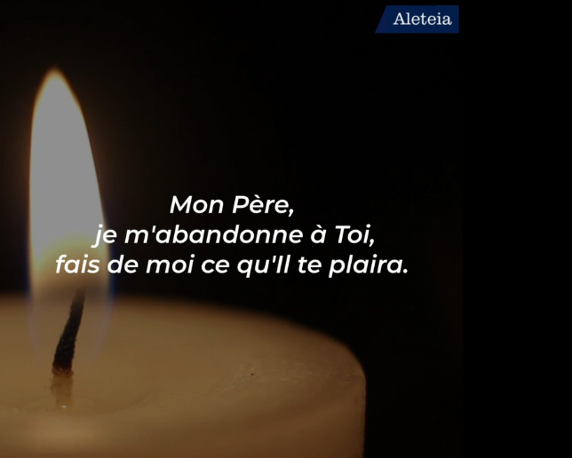 La Priere D Abandon De Charles De Foucauld Paroisse De Carpentras